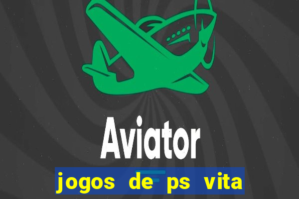 jogos de ps vita download pkg